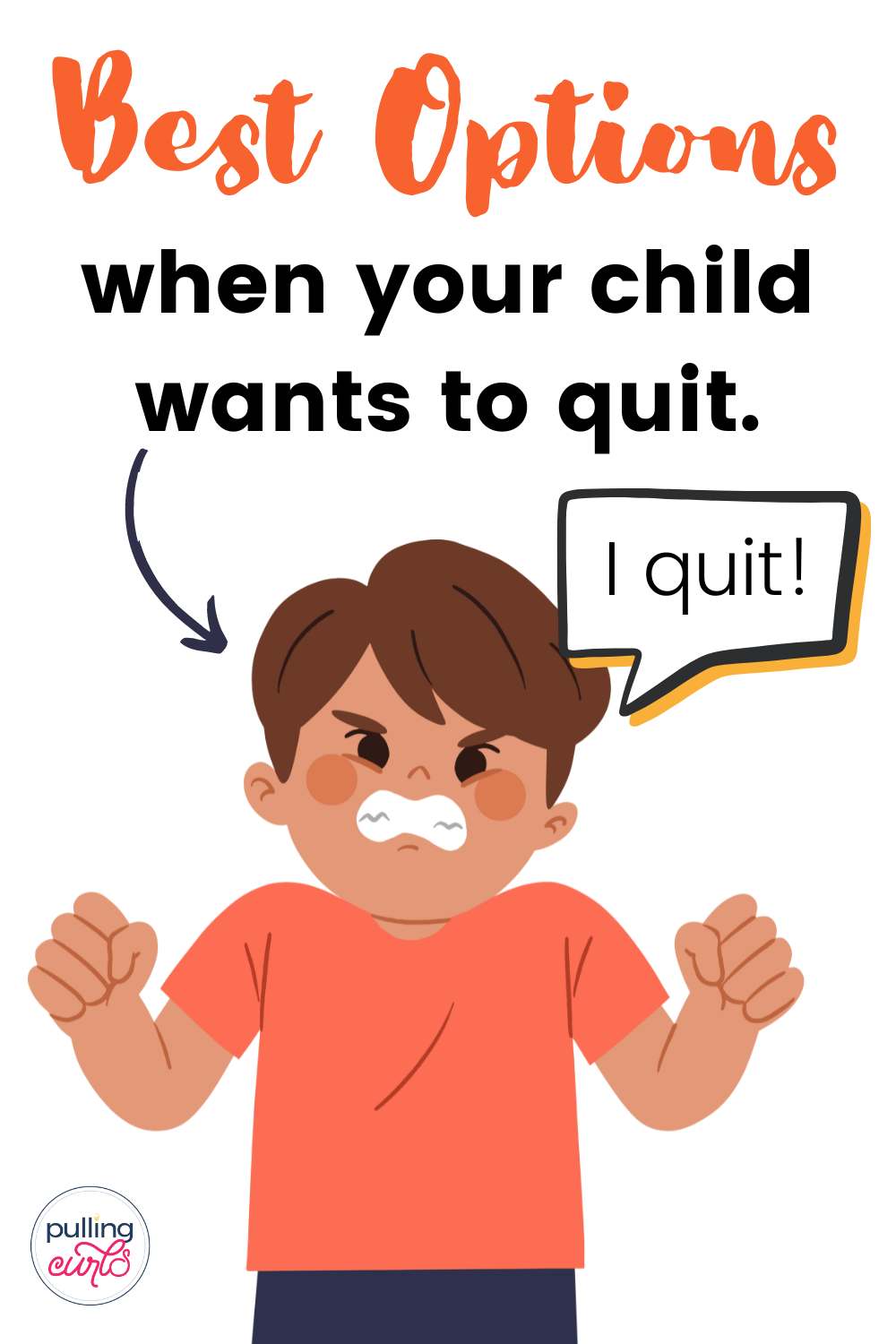 Learn how to navigate your child's desire to quit with empathy and wisdom. Gain insights on how to soften the blow, sympathize, discuss consequences, and offer alternative perspectives. An informative guide for every parent experiencing this challenging phase with their child. via @pullingcurls